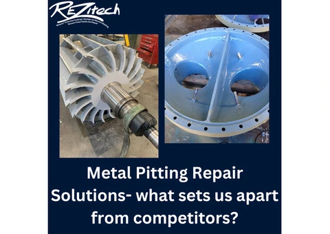 Metal Pitting Repair Solutions- what sets us apart from competitors?