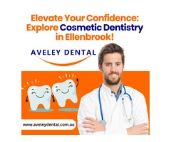 Elevate Your Confidence: Explore Cosmetic Dentistry in Ellenbrook!