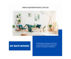 Furniture Removalists Melbourne – My Mate Movers