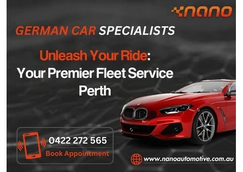Fleet Servicing Perth - Nano Automotive
