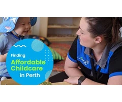 Top Guide to Finding Affordable Childcare in Perth