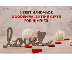 Wooden Valentine Gifts — The Ultimate Symbol of Enduring Affection & Sustainability