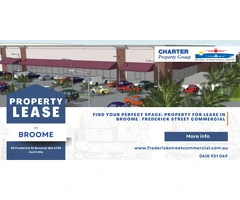 Find Your Perfect Space: Property for Lease in Broome | Frederick Street Commercial