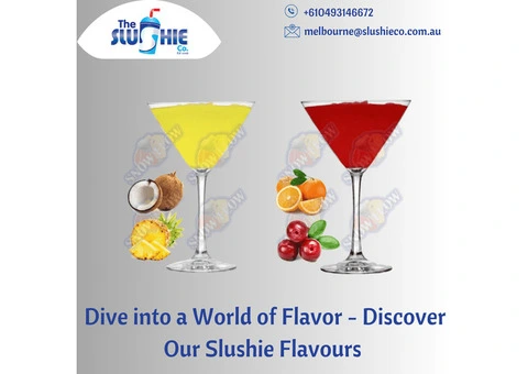 Dive into a World of Flavor - Discover Our Slushie Flavours