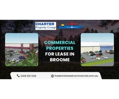 Find Your Business Oasis: Exclusive Commercial Leases in Broome with Frederick Street