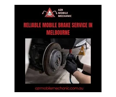Reliable Mobile Brake Service in Melbourne