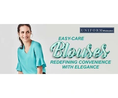 EASY-CARE BLOUSES REDEFINING CONVENIENCE WITH ELEGANCE