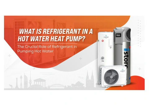 Eco-Friendly Hot Water Solutions! Explore Refrigerant Choices at HiTech Hot Water