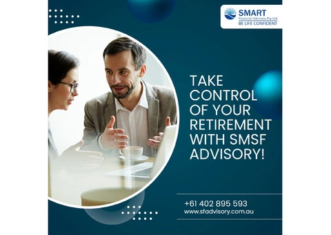 Experienced SMSF Retirement Planning Advisor in Melbourne to Help Prioritise Your Goals