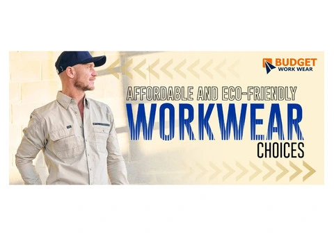 AFFORDABLE AND ECO-FRIENDLY WORKWEAR CHOICES