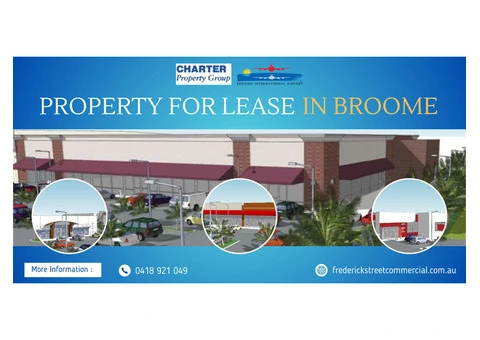 Leasing Legends: Frederick Street Commercial Opens Doors to Broome's Best