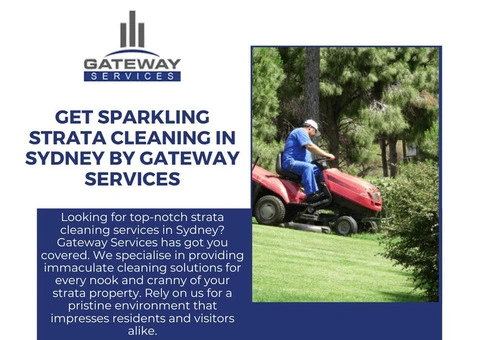 Get Sparkling Strata Cleaning in Sydney by Gateway Services