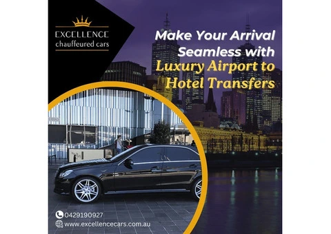 Make Your Arrival Seamless with Luxury Airport to Hotel Transfers