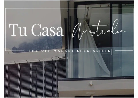 Tu Casa Australia | Off-Market Boutique Luxury Home Buyer and Seller