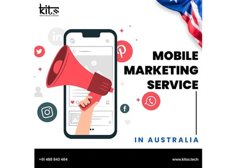 Boost Your Business with Top-Notch Mobile Marketing Services in Australia