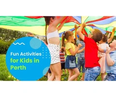 Discover the Perfect Early Learning Environment for Kids in Perth