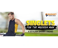 SINGLETS FOR THE MODERN MAN A STYLISH SMART TREND