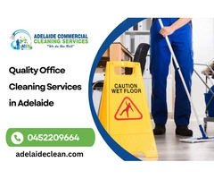 Quality Office Cleaning Services in Adelaide | Call 0452209664