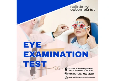 Eye Examination Test in South Australia - Salisbury Optometrist