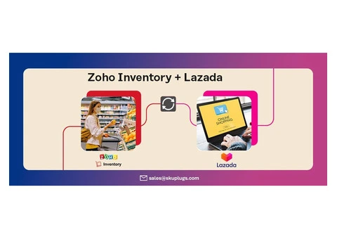 Lazada Integration with Zoho Inventory - keep your products and order in sync