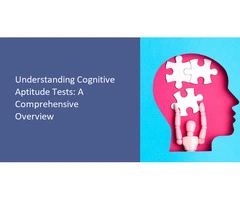 Exploring the Different Types of Cognitive Ability Tests