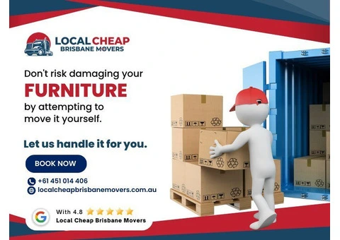 Local Cheap Brisbane Movers | Professional Furniture Removals Services