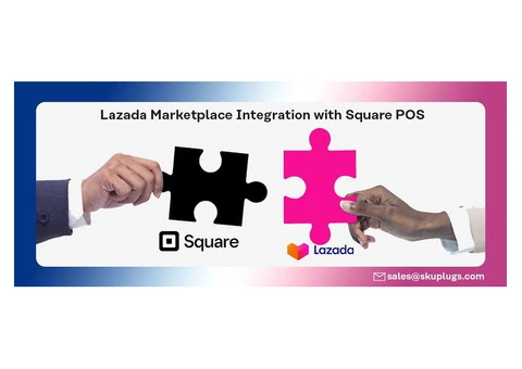 Square Lazada Integration - a unique way to sync products and orders