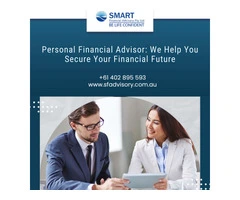Personal Financial Advisor: We Help You Secure Your Financial Future
