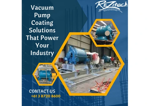 Vacuum Pump Coating Solutions That Power Your Industry