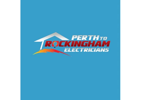 Perth to Rockingham Electricians - Premium Choice for Electricians in Rockingham