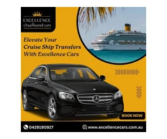 Elevate Your Cruise Ship Transfers With Excellence Cars