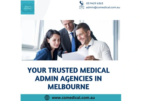Your Trusted Medical Admin Agencies in Melbourne