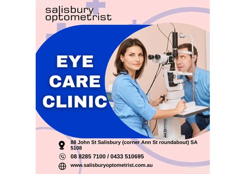 Top Eye Care Clinic in South Australia - Salisbury Optometrist