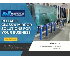 Reliable Glass & Mirror Solutions for Your Business