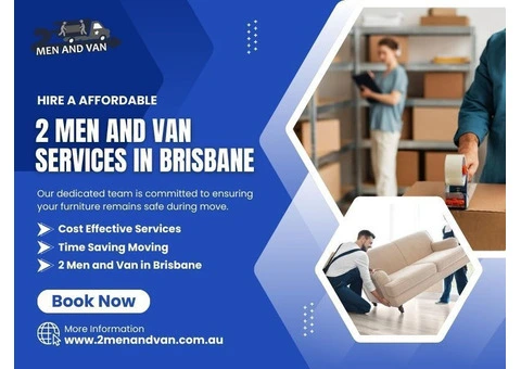 Hire a Affordable 2 Men and Van Services in Brisbane