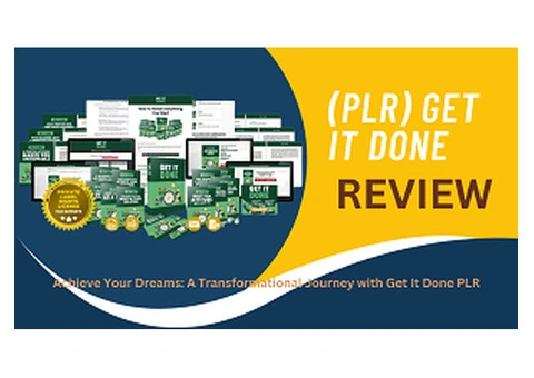 Achieve Your Dreams: A Transformational Journey with Get It Done PLR