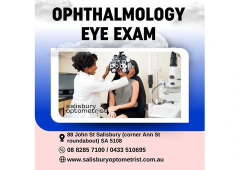 Best Ophthalmology Eye Exam in Australia - Salisbury Optometrist