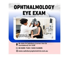 Best Ophthalmology Eye Exam in Australia - Salisbury Optometrist