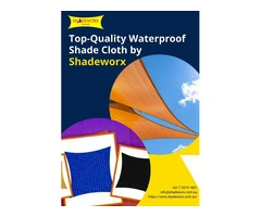 Top-Quality Waterproof Shade Cloth by Shadeworx