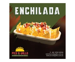 Best Enchilada Food in Eastern Creek | Pico De Gallo