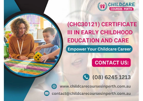 Join the Ranks of Childcare Professionals with Our Premier Certificate Iii Courses in Perth.