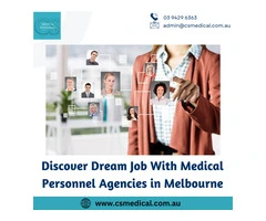 Discover Dream Job With Medical Personnel Agencies in Melbourne