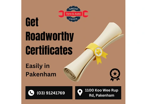 Get a Reliable Roadworthy Certificate in Pakenham