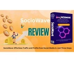 SocioWave: Effortless Traffic and Profits from Social Media in Just Three Steps