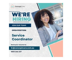 Concept Care – Join Our Team as a Service Coordinator