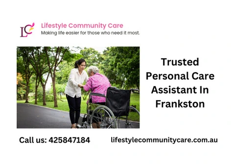 Trusted Personal Care Assistant In Frankston | Call: 425847184