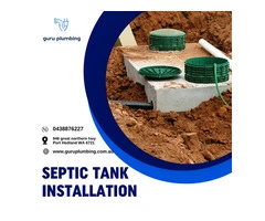 Septic Tank Installation Services in Australia - Guru Plumbing