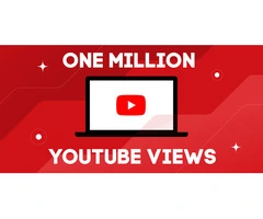 Why You should Buy 1 million YouTube Views?