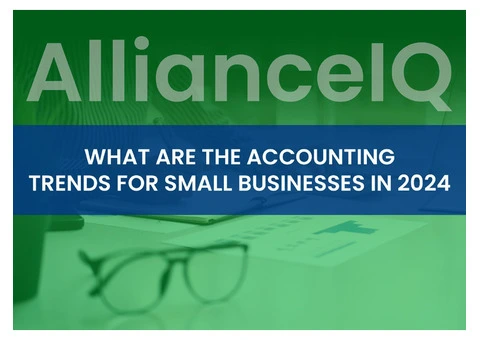 What are the Accounting Trends for Small Businesses in 2024