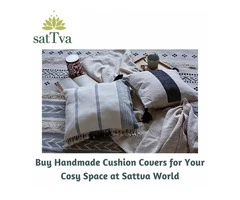 Buy Handmade Cushion Covers for Your Cosy Space at Sattva World